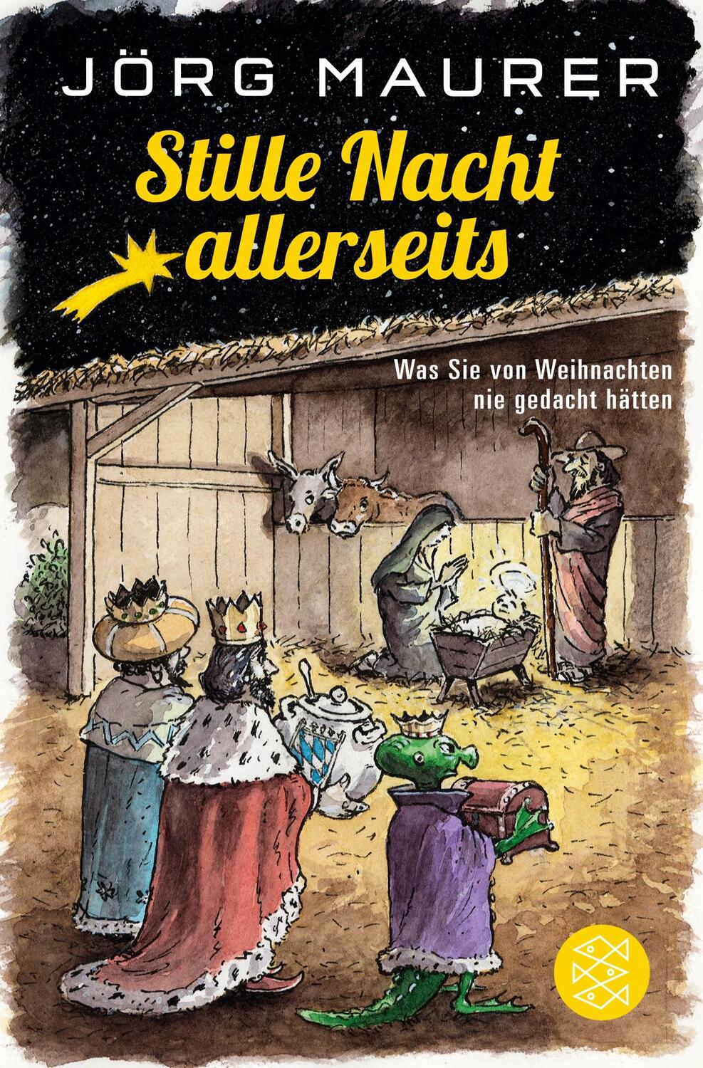 Cover: 9783596701490 | Stille Nacht allerseits | Was Sie von Weihnachten nie gedacht hätten