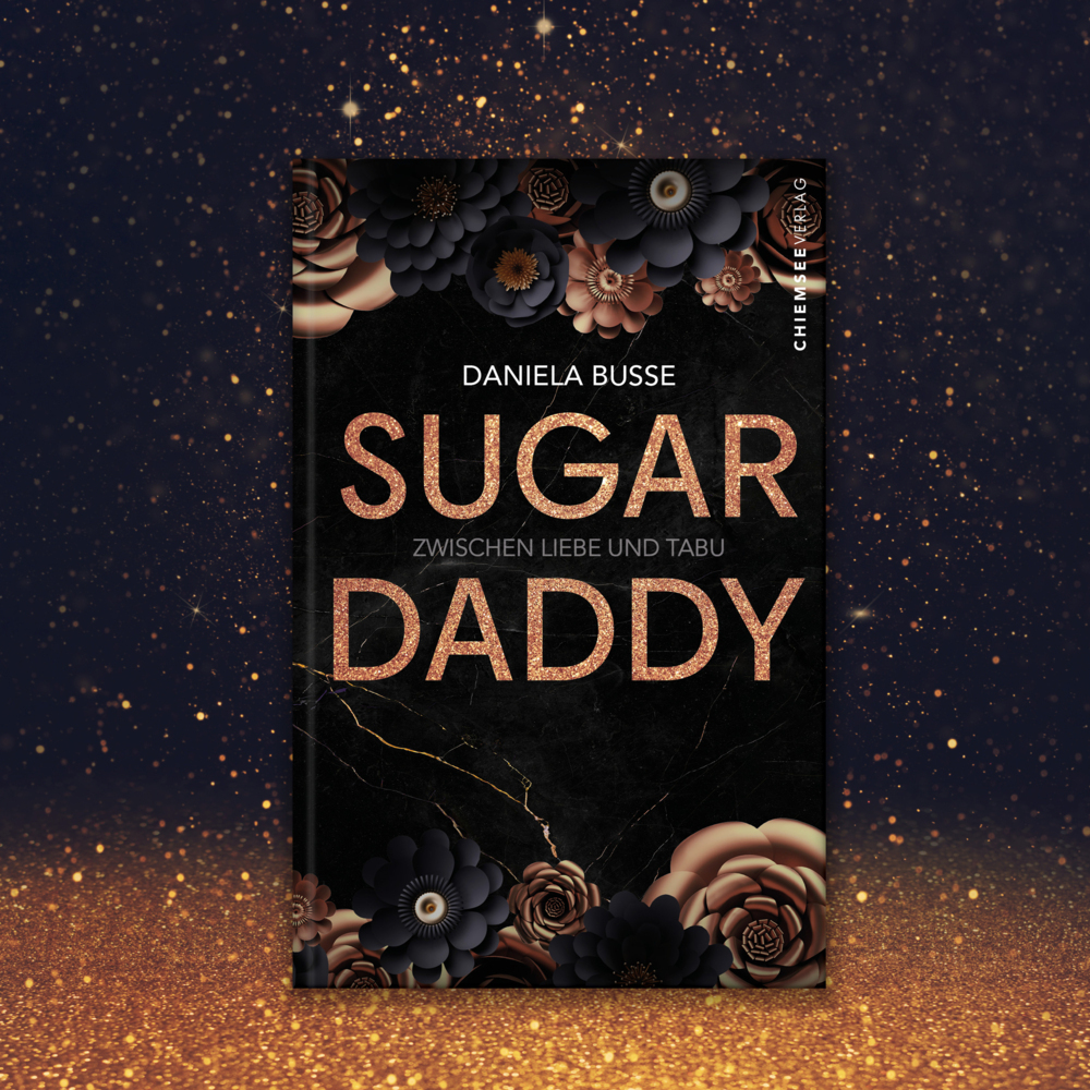 Bild: 9783989955806 | Sugardaddy | Zwischen Liebe und Tabu | Daniela Busse | Taschenbuch