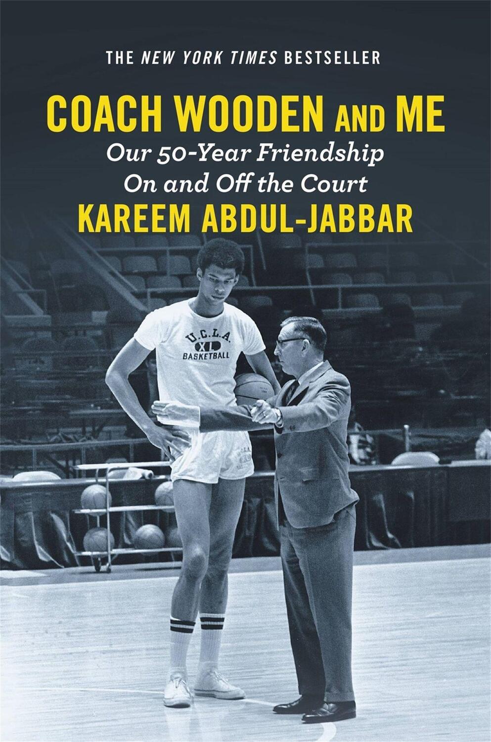 Cover: 9781455542260 | Coach Wooden and Me | Our 50-Year Friendship on and Off the Court