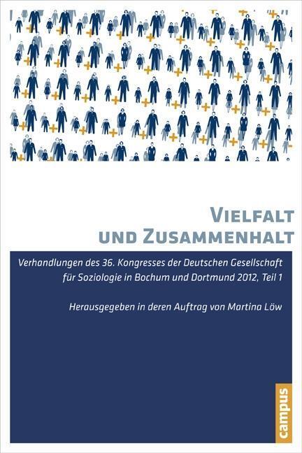 Cover: 9783593500829 | Vielfalt und Zusammenhalt | Martina Löw | Buch | 1165 S. | Deutsch