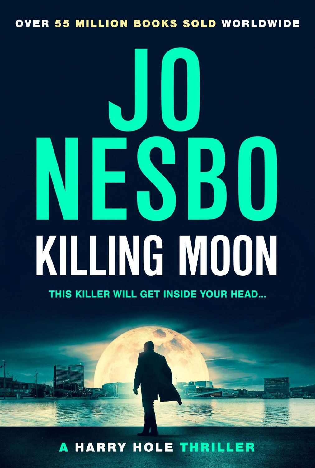 Cover: 9781787303799 | Killing Moon | Jo Nesbo | Taschenbuch | Harry Hole (english) | 488 S.