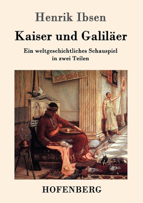 Cover: 9783861992240 | Kaiser und Galiläer | Henrik Ibsen | Taschenbuch | Paperback | 256 S.