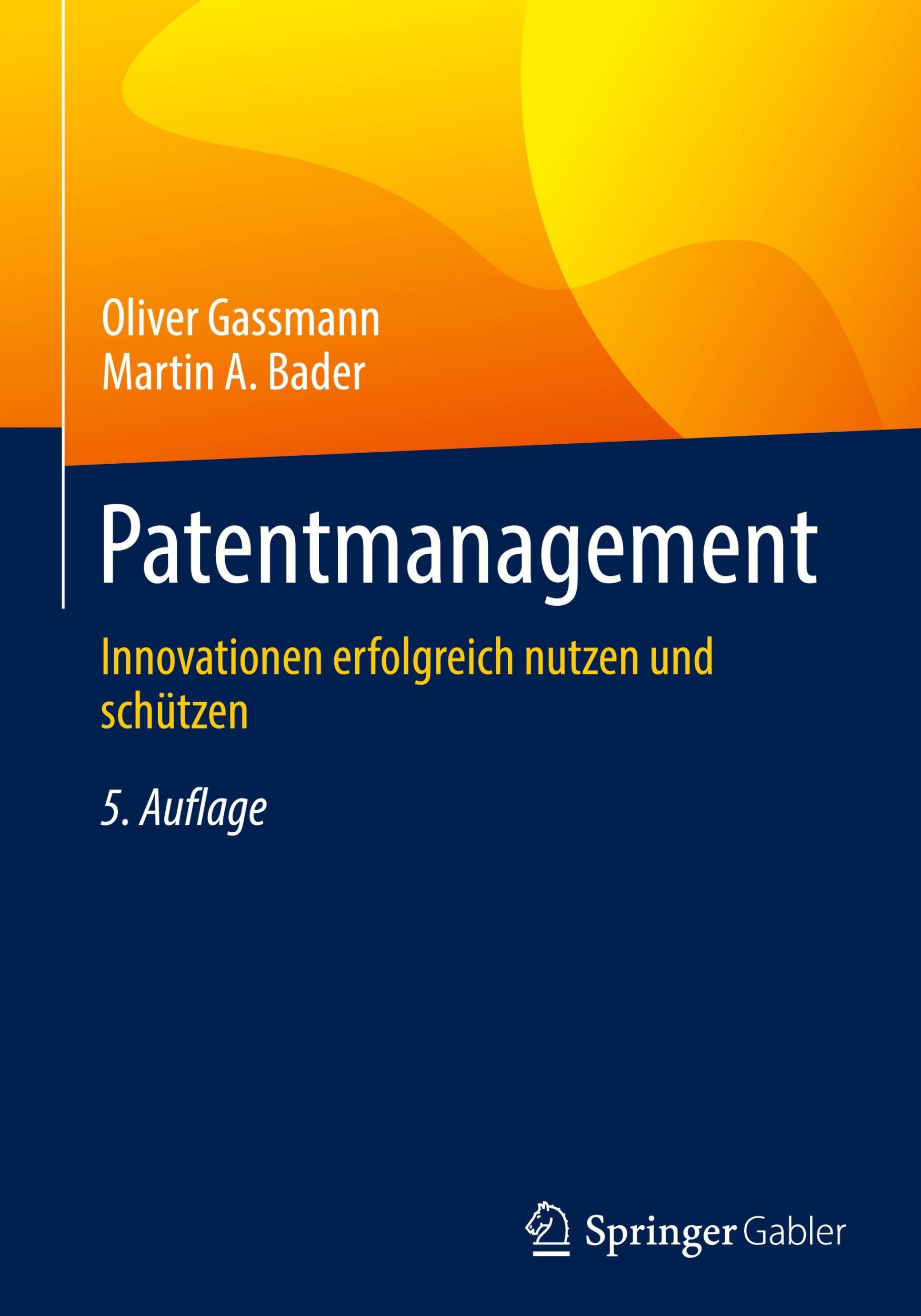 Cover: 9783662684870 | Patentmanagement | Innovationen erfolgreich nutzen und schützen | Buch