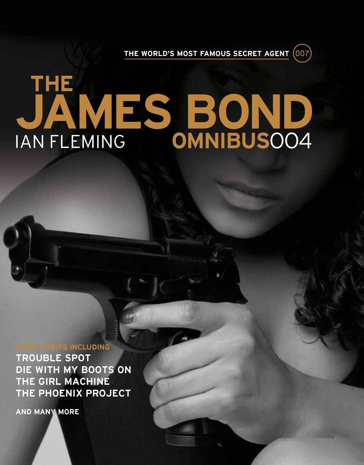 Cover: 9780857685896 | The James Bond Omnibus 004 | Ian Fleming | Taschenbuch | Englisch