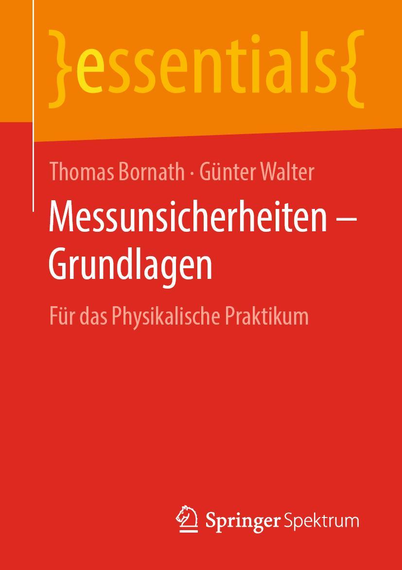 Cover: 9783658293840 | Messunsicherheiten - Grundlagen | Für das Physikalische Praktikum | x