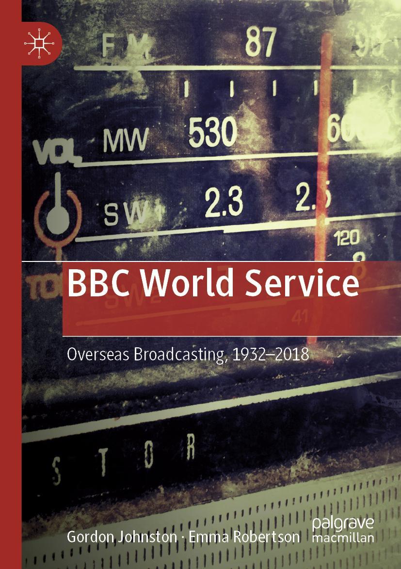 Cover: 9781349595228 | BBC World Service | Overseas Broadcasting, 1932-2018 | Taschenbuch | x