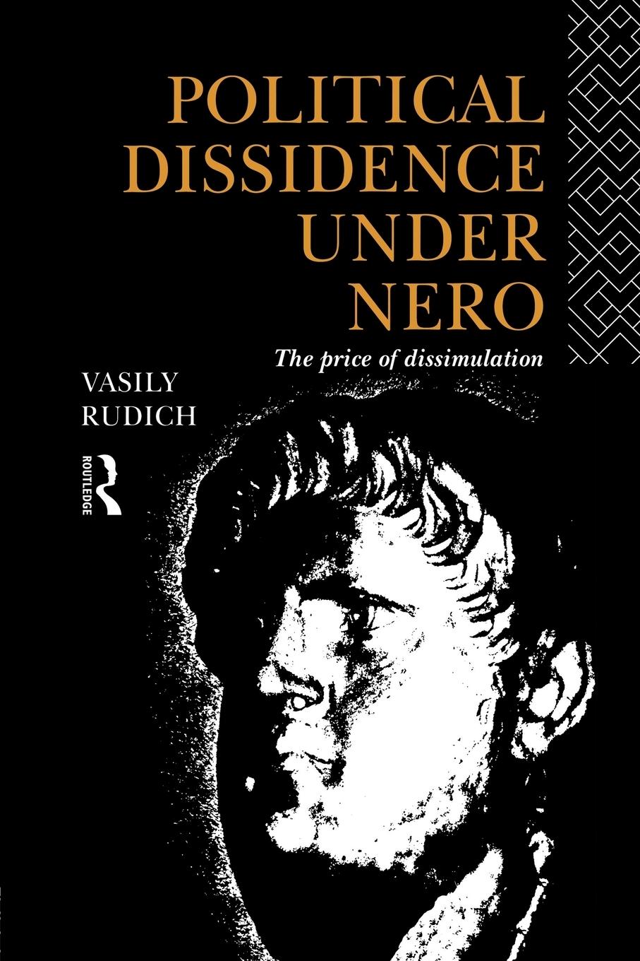 Cover: 9780415865418 | Political Dissidence Under Nero | The Price of Dissimulation | Rudich