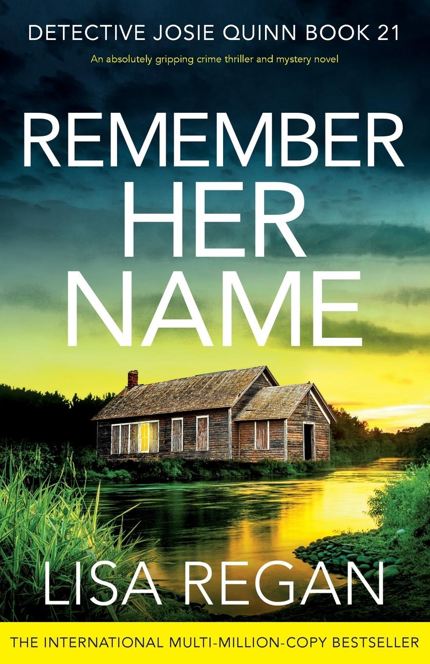 Cover: 9781835259702 | Remember Her Name | Lisa Regan | Taschenbuch | Englisch | 2024