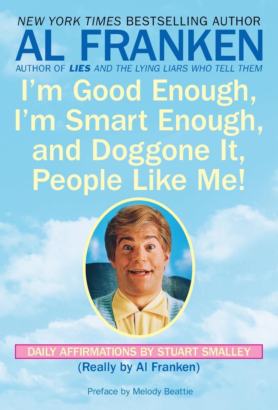 Cover: 9780440504702 | I'm Good Enough, I'm Smart Enough, and Doggone It, People Like Me!