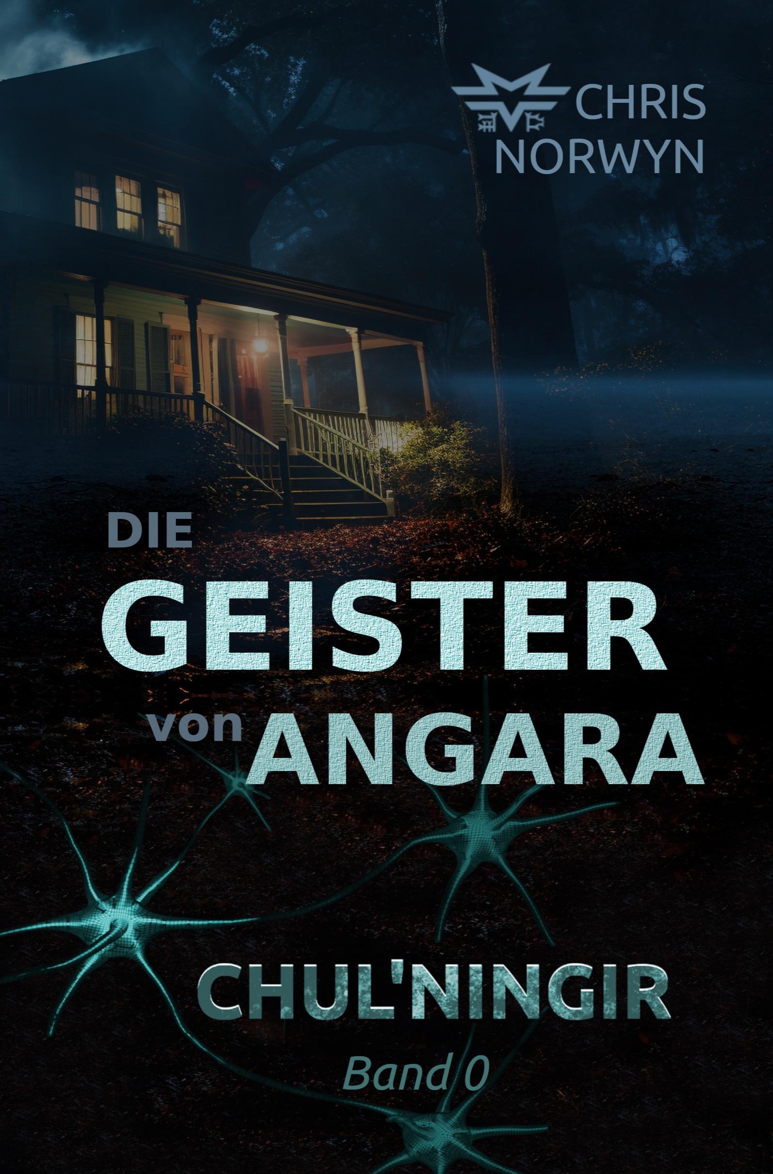 Cover: 9783759271945 | Chul'ningir | Die Geister von Angara | Chris Norwyn | Taschenbuch