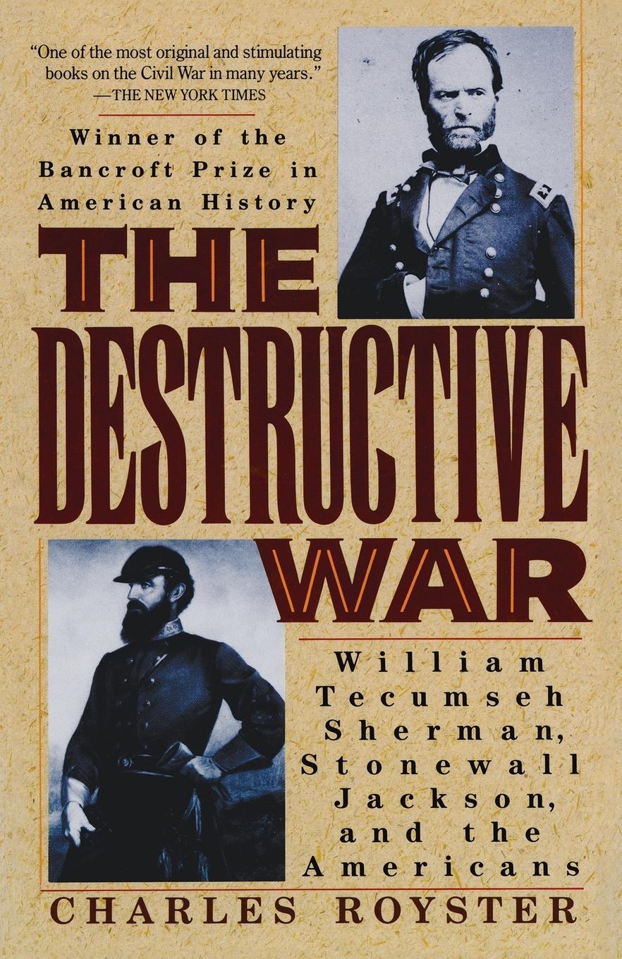 Cover: 9780679738787 | The Destructive War | Charles Royster | Taschenbuch | Englisch | 1993