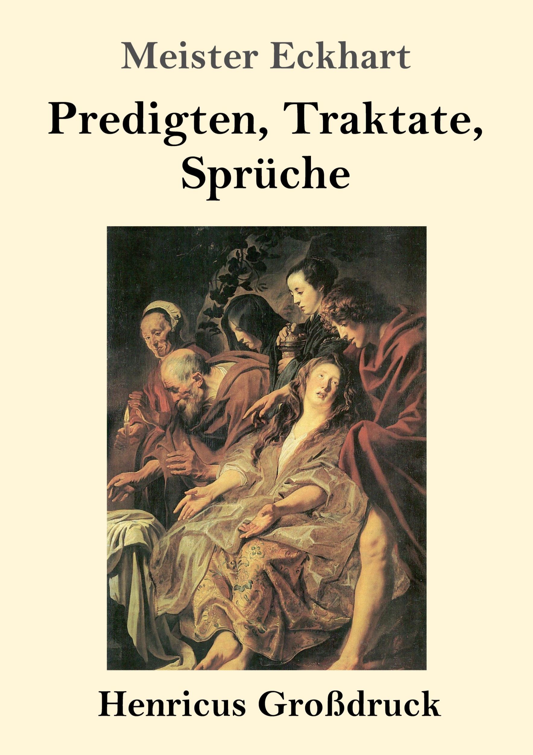 Cover: 9783847826415 | Predigten, Traktate, Sprüche (Großdruck) | Meister Eckhart | Buch