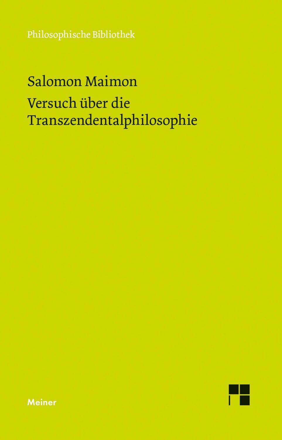 Cover: 9783787316885 | Versuch über die Transzendentalphilosophie | Salomon Maimon | Buch