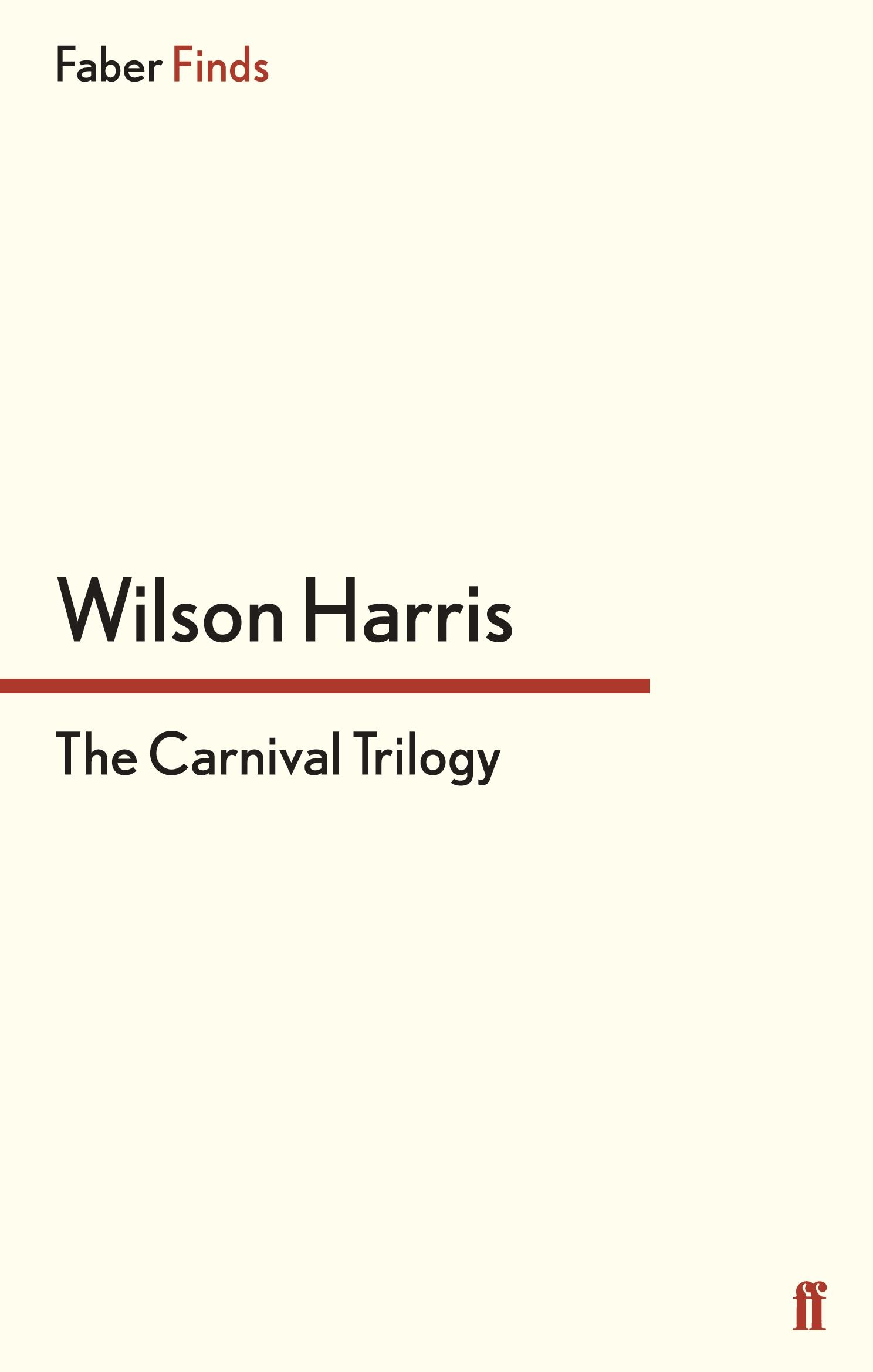 Cover: 9780571300365 | The Carnival Trilogy | Wilson Harris | Taschenbuch | 448 S. | Englisch