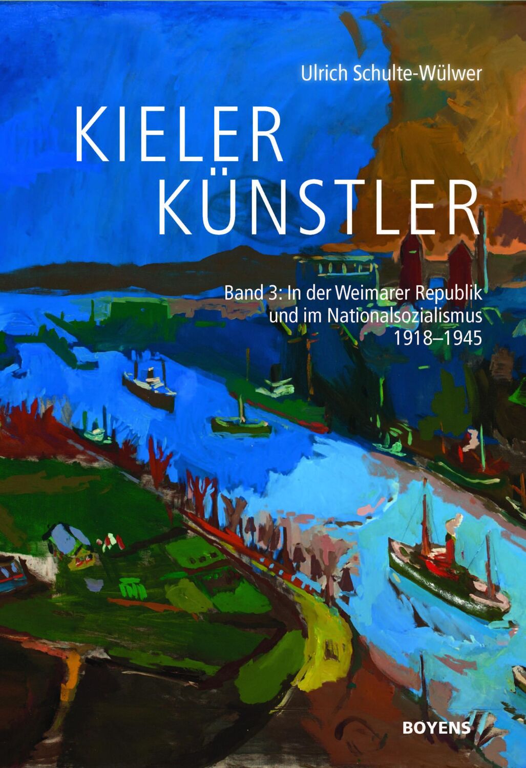 Cover: 9783804214934 | Kieler Künstler 3 | Ulrich Schulte-Wülwer | Buch | 480 S. | Deutsch