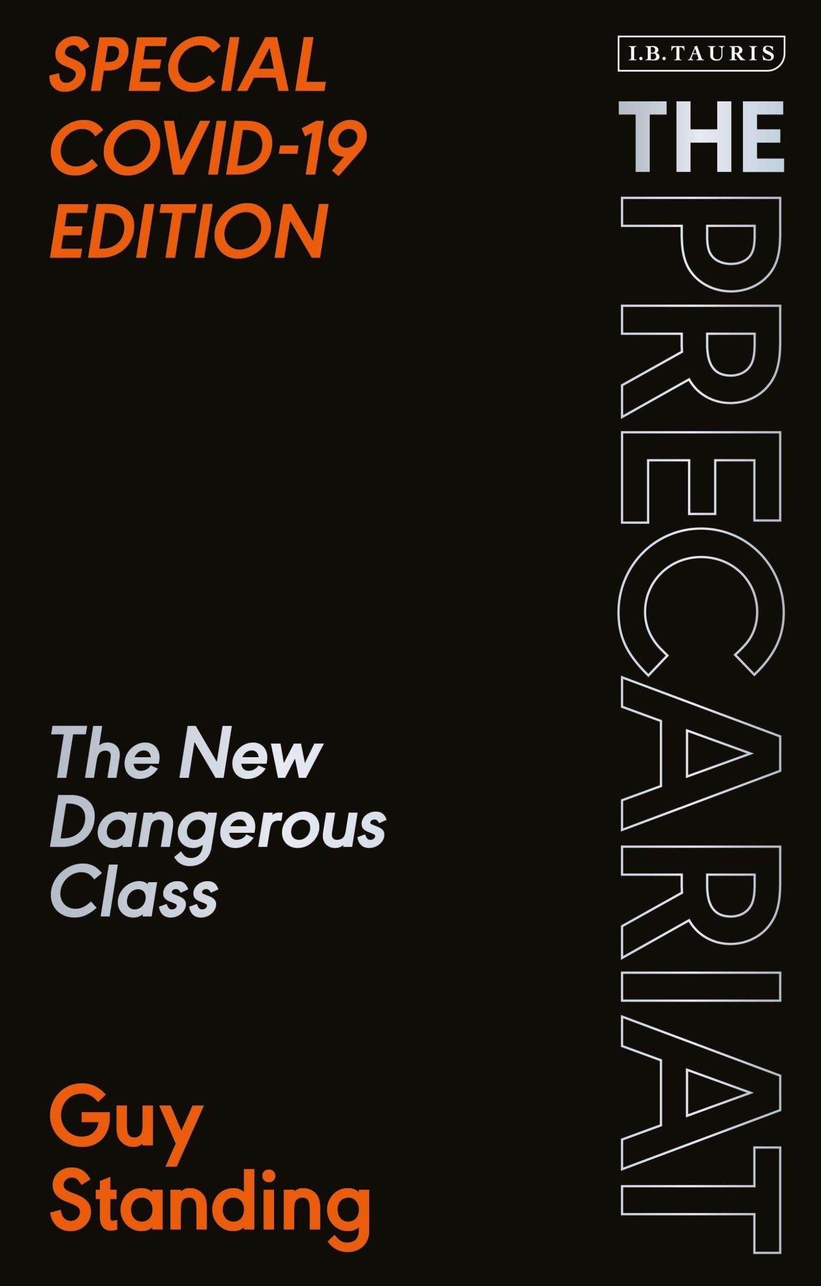 Cover: 9780755637072 | The Precariat | The New Dangerous Class Special Covid-19 Edition