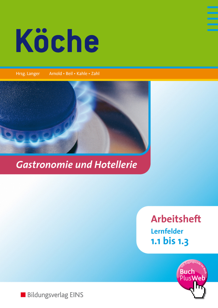 Cover: 9783427926108 | Köche, Lernfelder 1.1 bis 1.3, Arbeitsheft | Birgit Langer | Buch