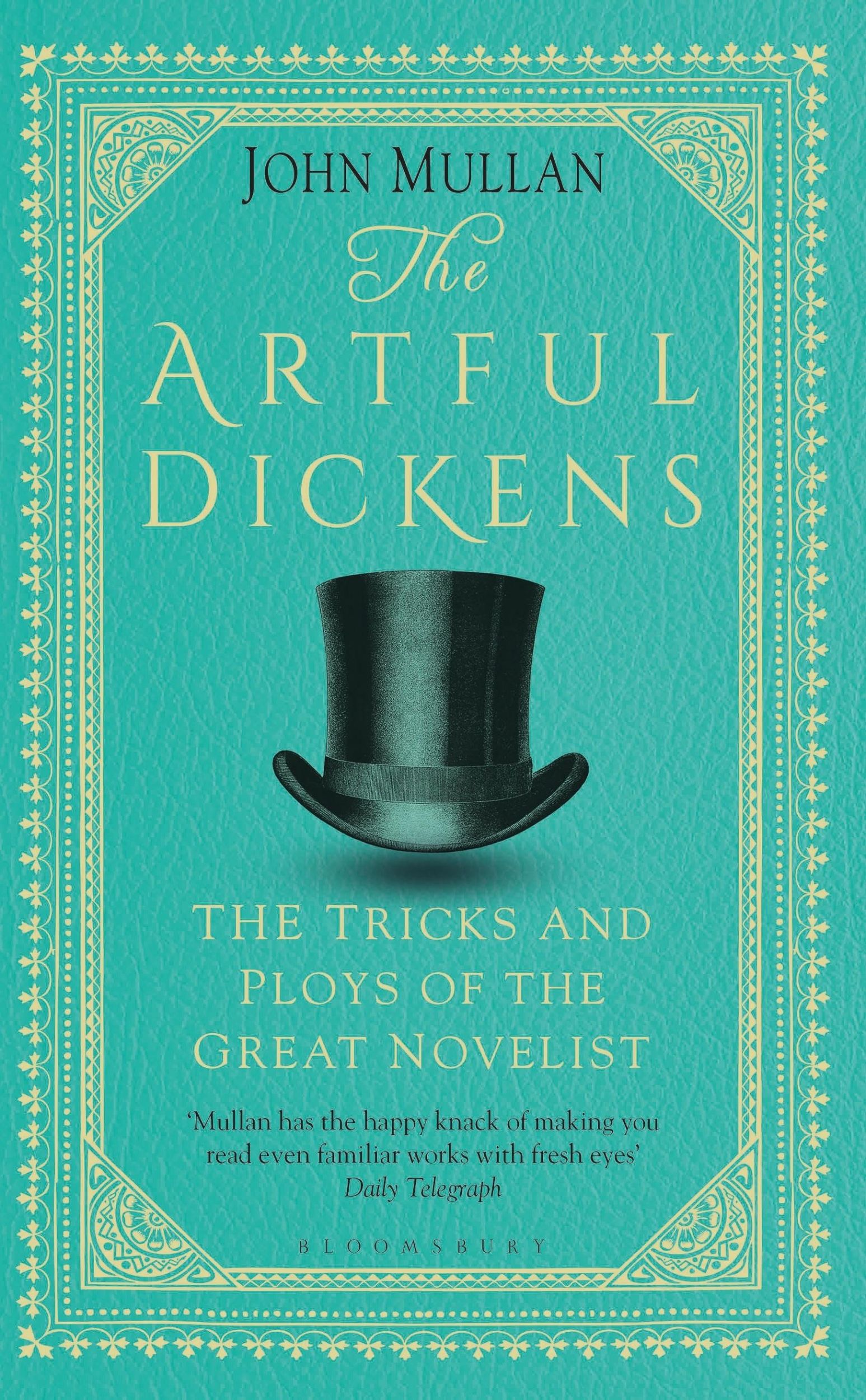 Cover: 9781408866818 | The Artful Dickens | The Tricks and Ploys of the Great Novelist | Buch