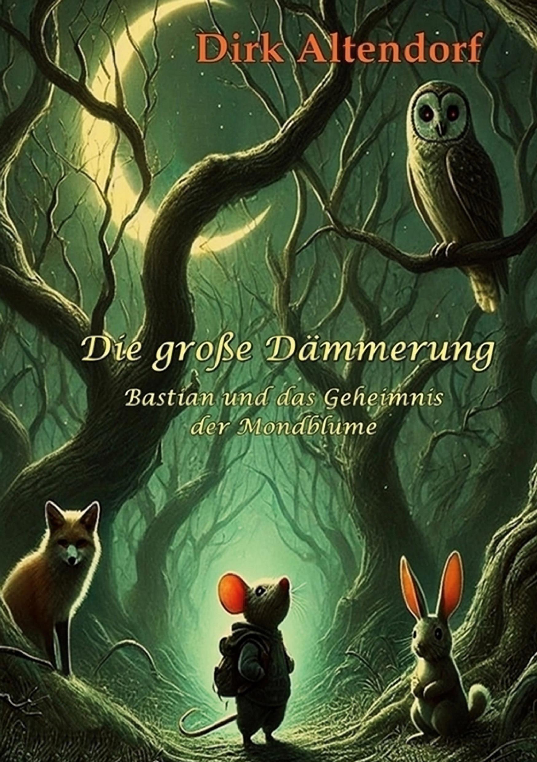 Cover: 9783769310221 | Die große Dämmerung | Bastian und das Geheimnis der Mondblume | Buch