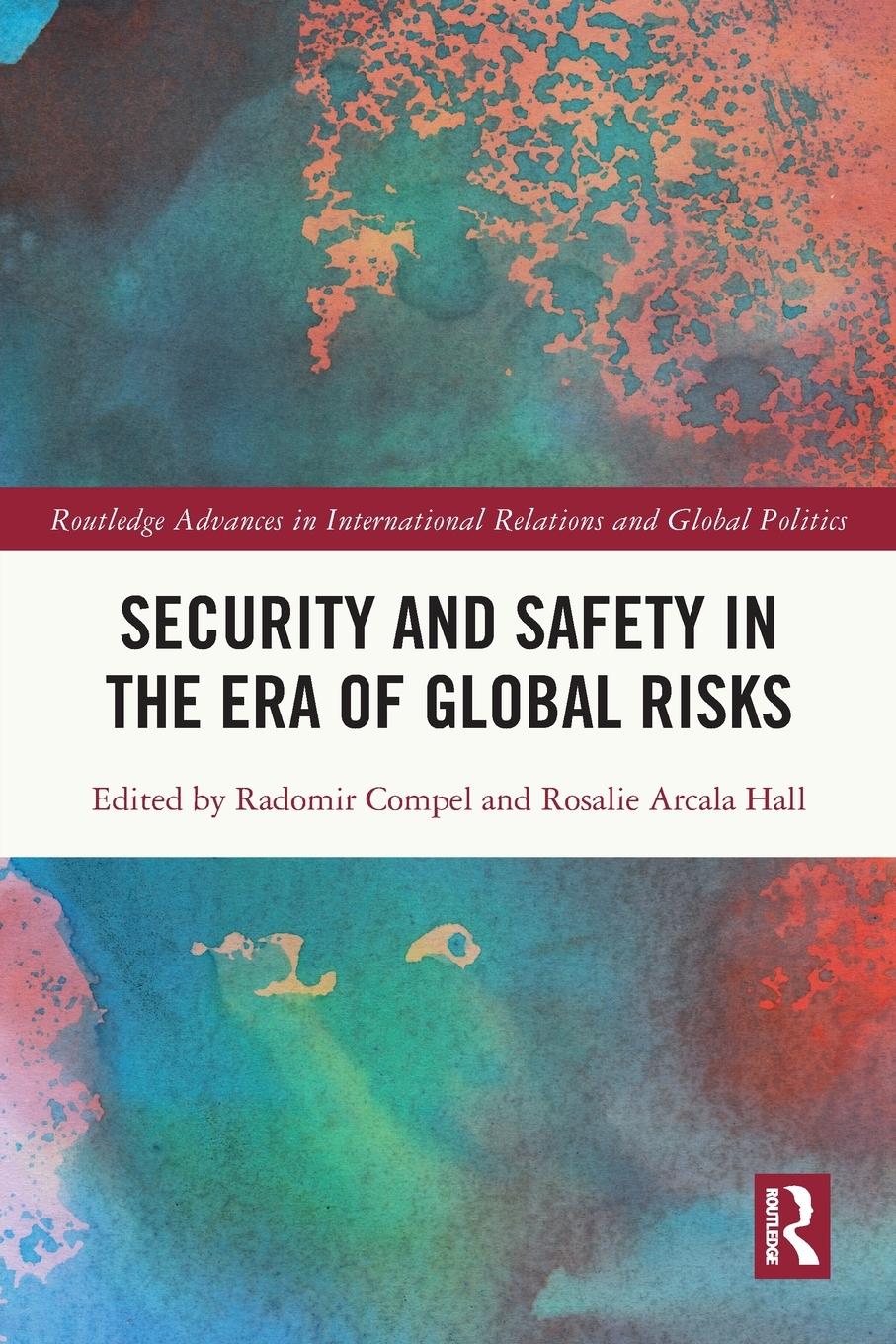 Cover: 9780367651886 | Security and Safety in the Era of Global Risks | Compel (u. a.) | Buch