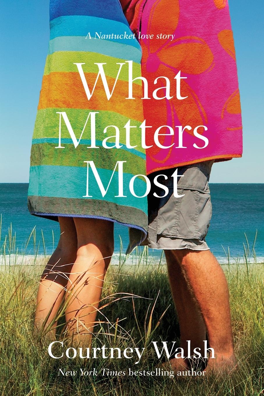 Cover: 9781496455086 | What Matters Most | Courtney Walsh | Taschenbuch | Englisch | 2021