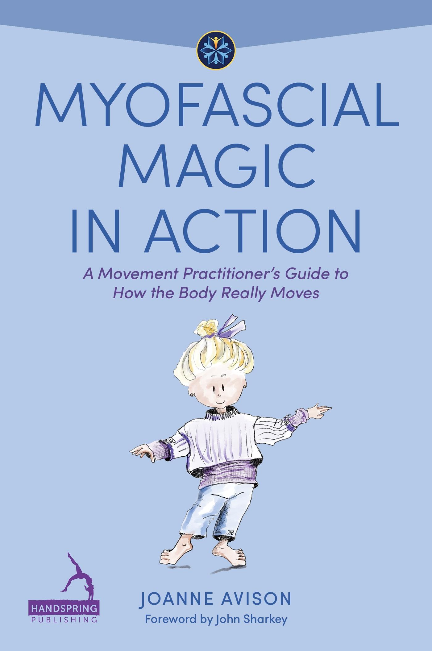 Cover: 9781839977756 | Myofascial Magic in Action | Joanne Avison | Taschenbuch | Englisch