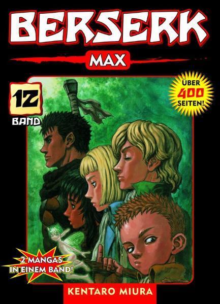 Cover: 9783866074989 | Berserk Max 12 | Bd. 12 | Kentaro Miura | Taschenbuch | 412 S. | 2008