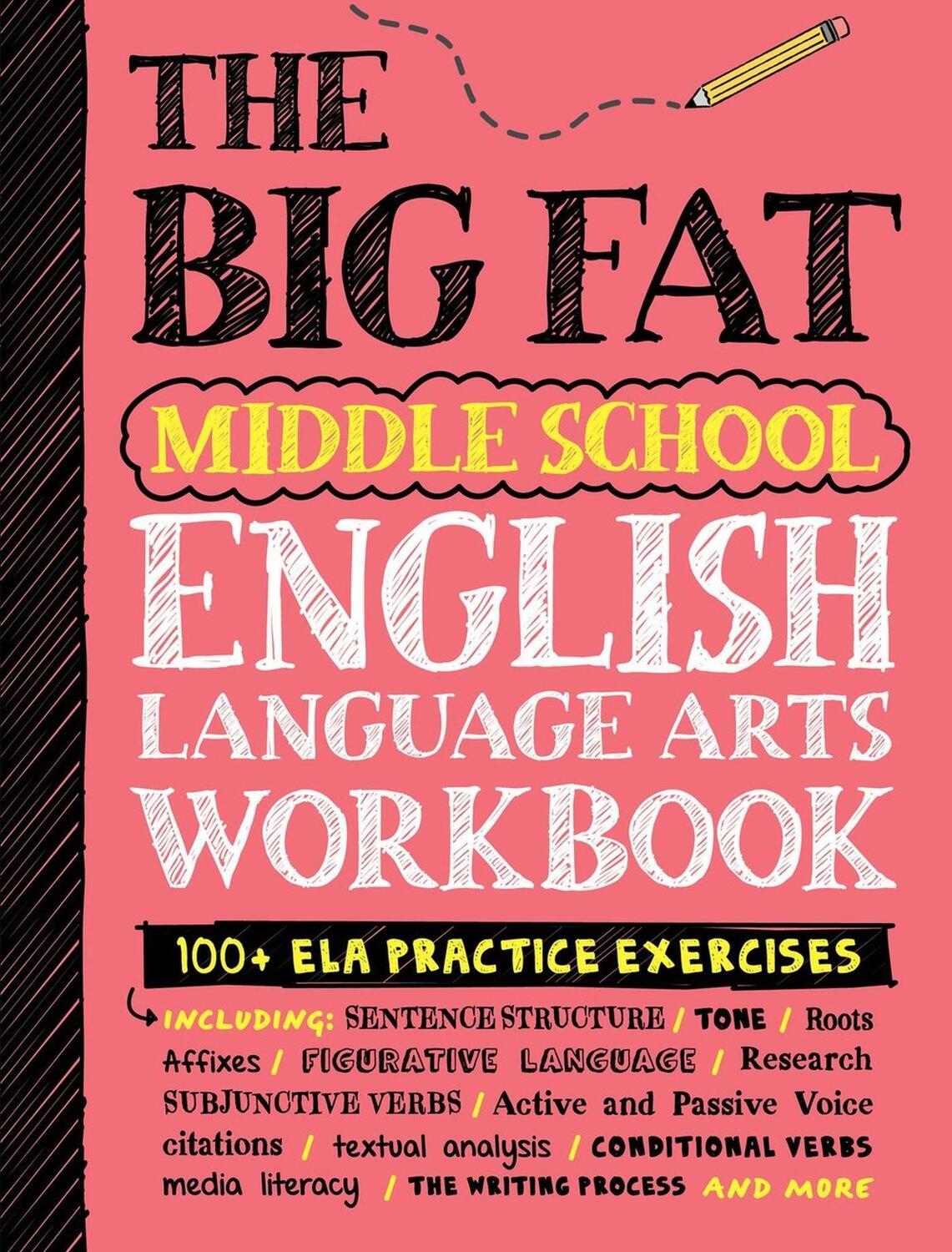 Cover: 9781523523719 | The Big Fat Middle School English Language Arts Workbook | Publishing