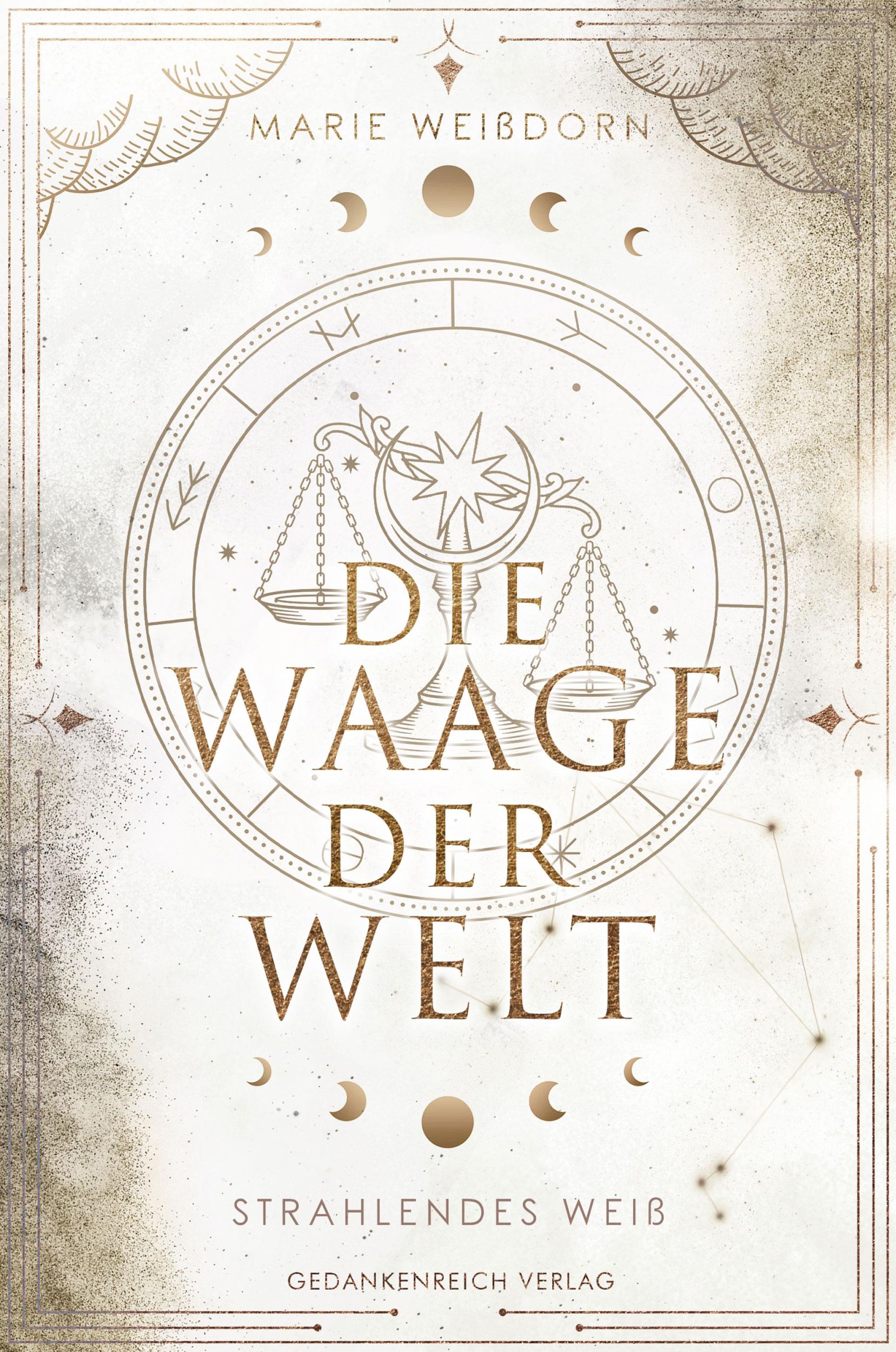 Cover: 9783987920943 | Die Waage der Welt | Strahlendes Weiß, Waage-Trilogie 2 | Weißdorn