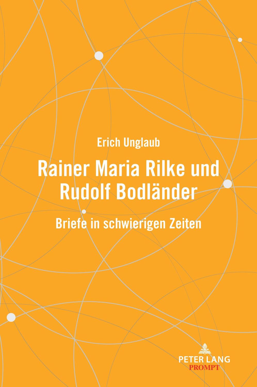 Cover: 9783631920671 | Rainer Maria Rilke und Rudolf Bodländer | Briefe in schwierigen Zeiten