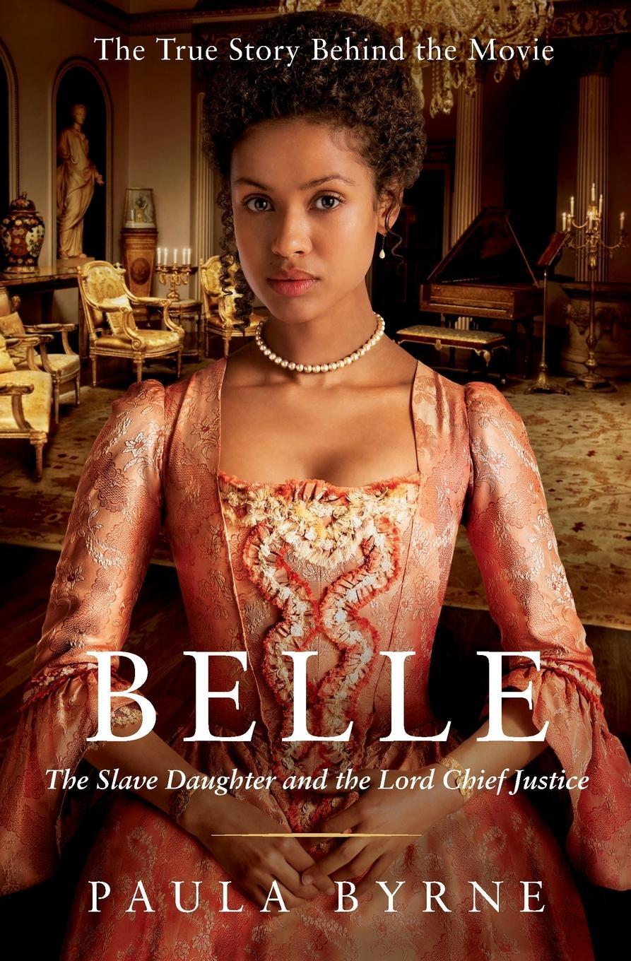 Cover: 9780062310774 | Belle | Paula Byrne | Taschenbuch | Paperback | Englisch | 2020