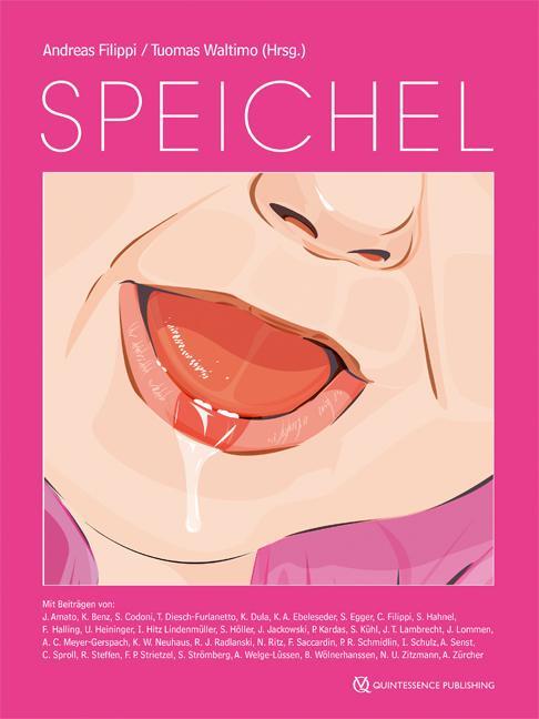 Cover: 9783868674873 | Speichel | Andreas Filippi (u. a.) | Buch | XII | Deutsch | 2020