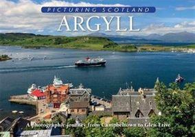 Cover: 9781788180238 | Argyll: Picturing Scotland | Colin Nutt | Buch | Gebunden | Englisch