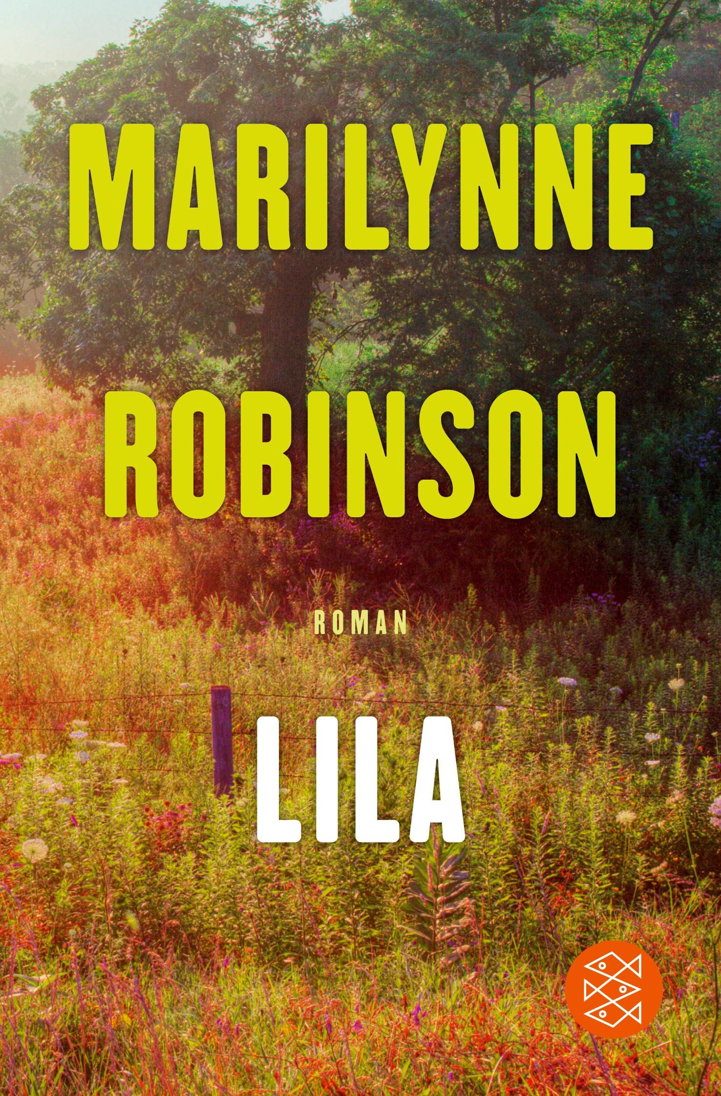 Cover: 9783596033690 | Lila | Roman | Marilynne Robinson | Taschenbuch | 288 S. | Deutsch