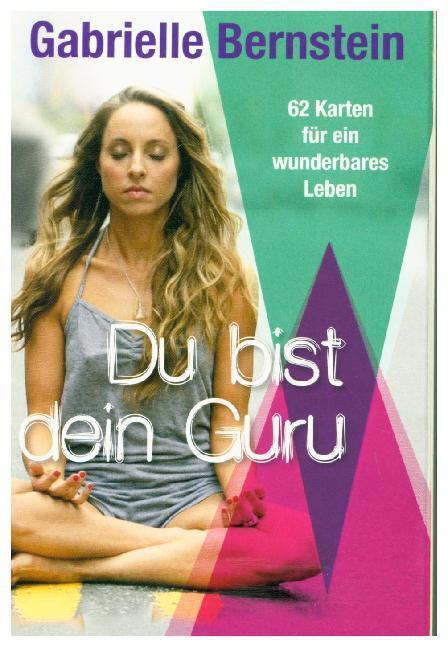 Cover: 9783957360588 | Du bist dein Guru, Orakelkarten | 62 Karten für ein wunderbares Leben