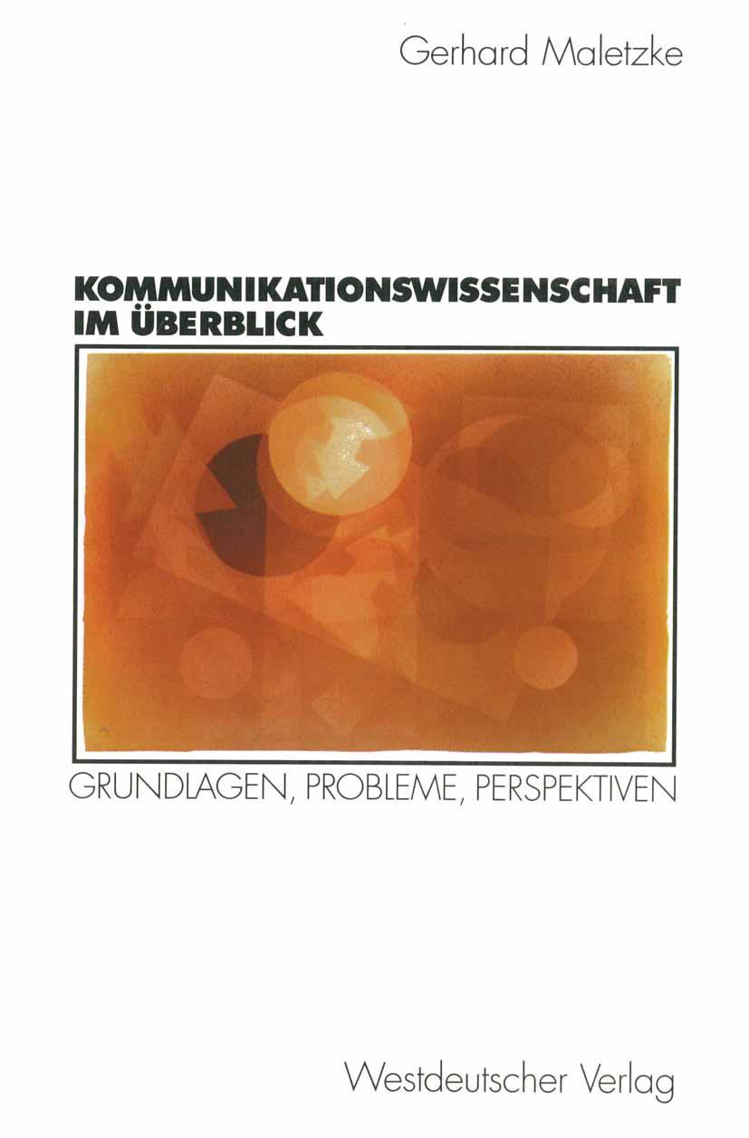 Cover: 9783531132846 | Kommunikationswissenschaft im Überblick | Gerhard Maletzke | Buch