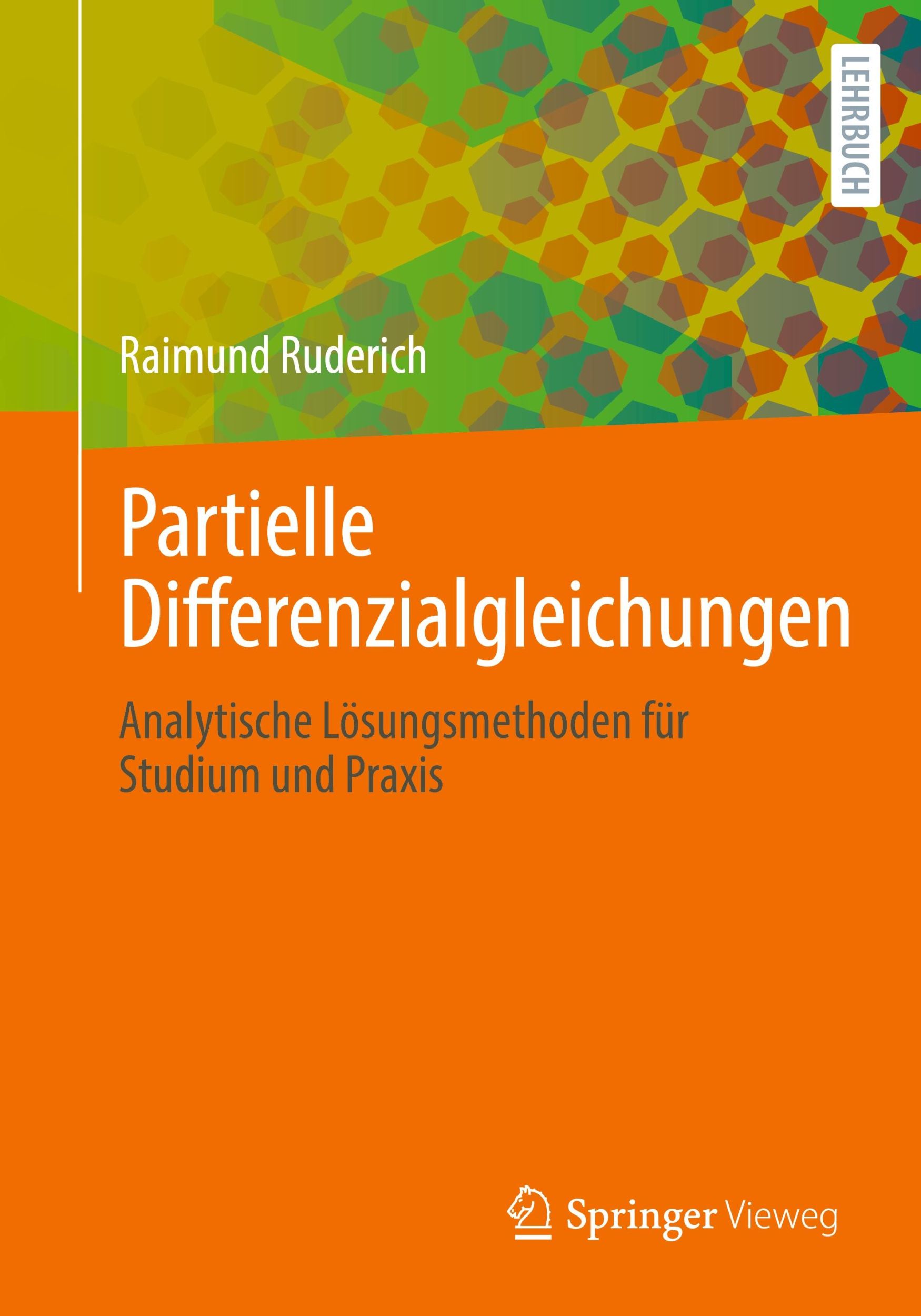 Cover: 9783658454005 | Partielle Differenzialgleichungen | Raimund Ruderich | Taschenbuch