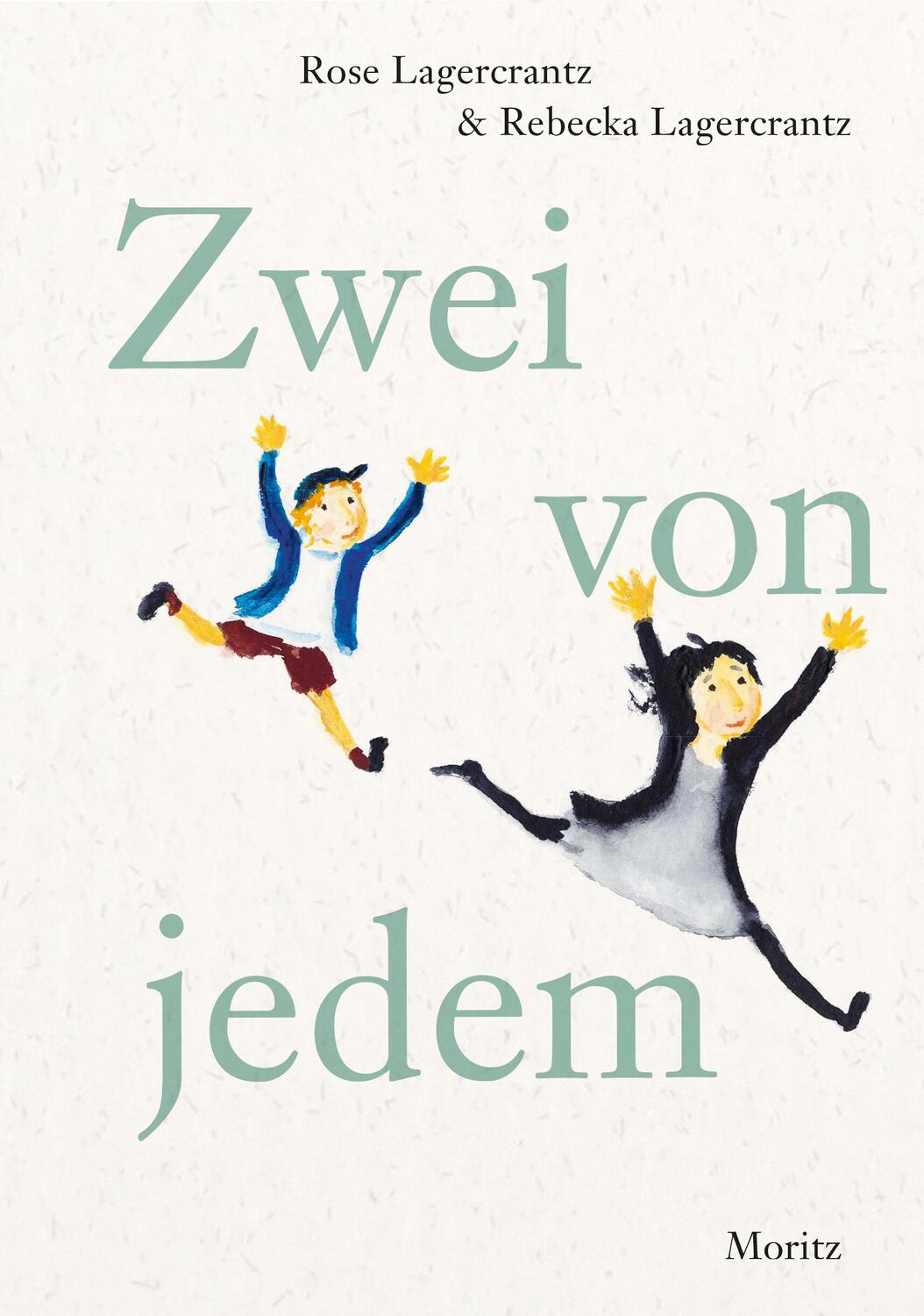 Cover: 9783895654190 | Zwei von jedem | Rose Lagercrantz (u. a.) | Buch | 120 S. | Deutsch