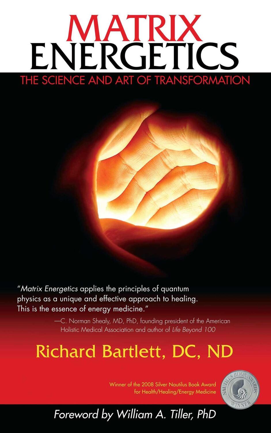 Cover: 9781582702384 | Matrix Energetics | The Science and Art of Transformation | Bartlett