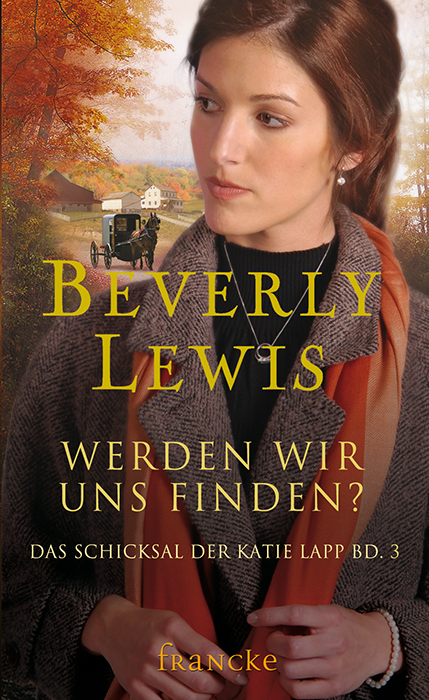 Cover: 9783861226307 | Werden wir uns finden? | Beverly Lewis | Taschenbuch | 260 S. | 2003