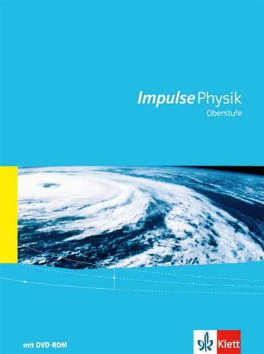 Cover: 9783127726909 | Impulse Physik (Ausgabe 2016). Oberstufe Gesamtband mit...