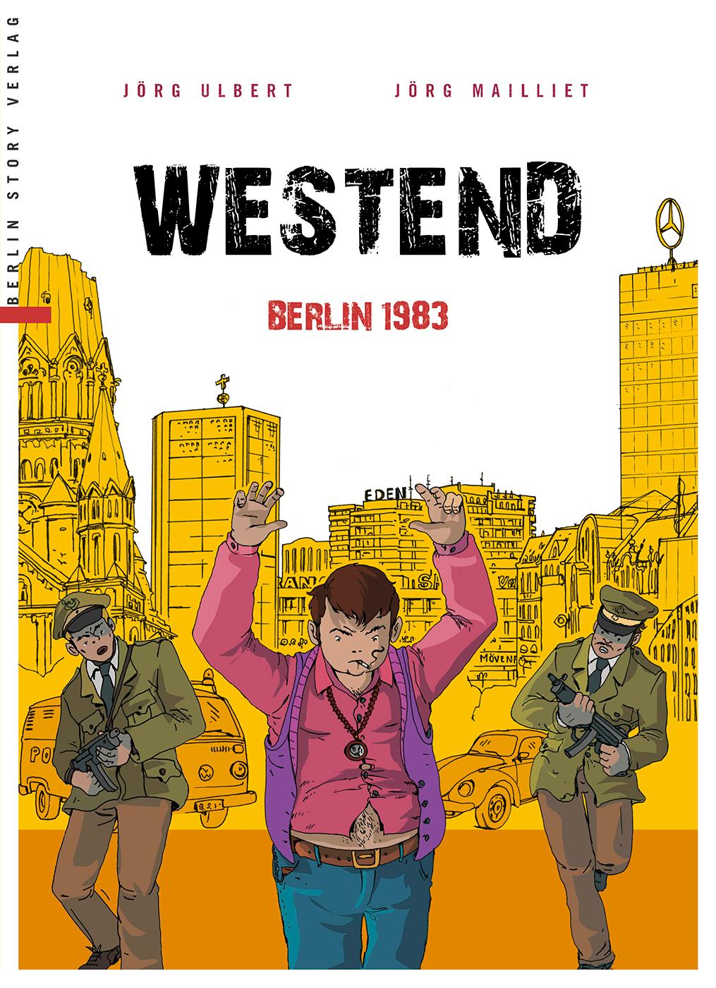 Cover: 9783957230980 | Westend | Berlin 1983 | Jörg Ulbert | Buch | 128 S. | Deutsch | 2016