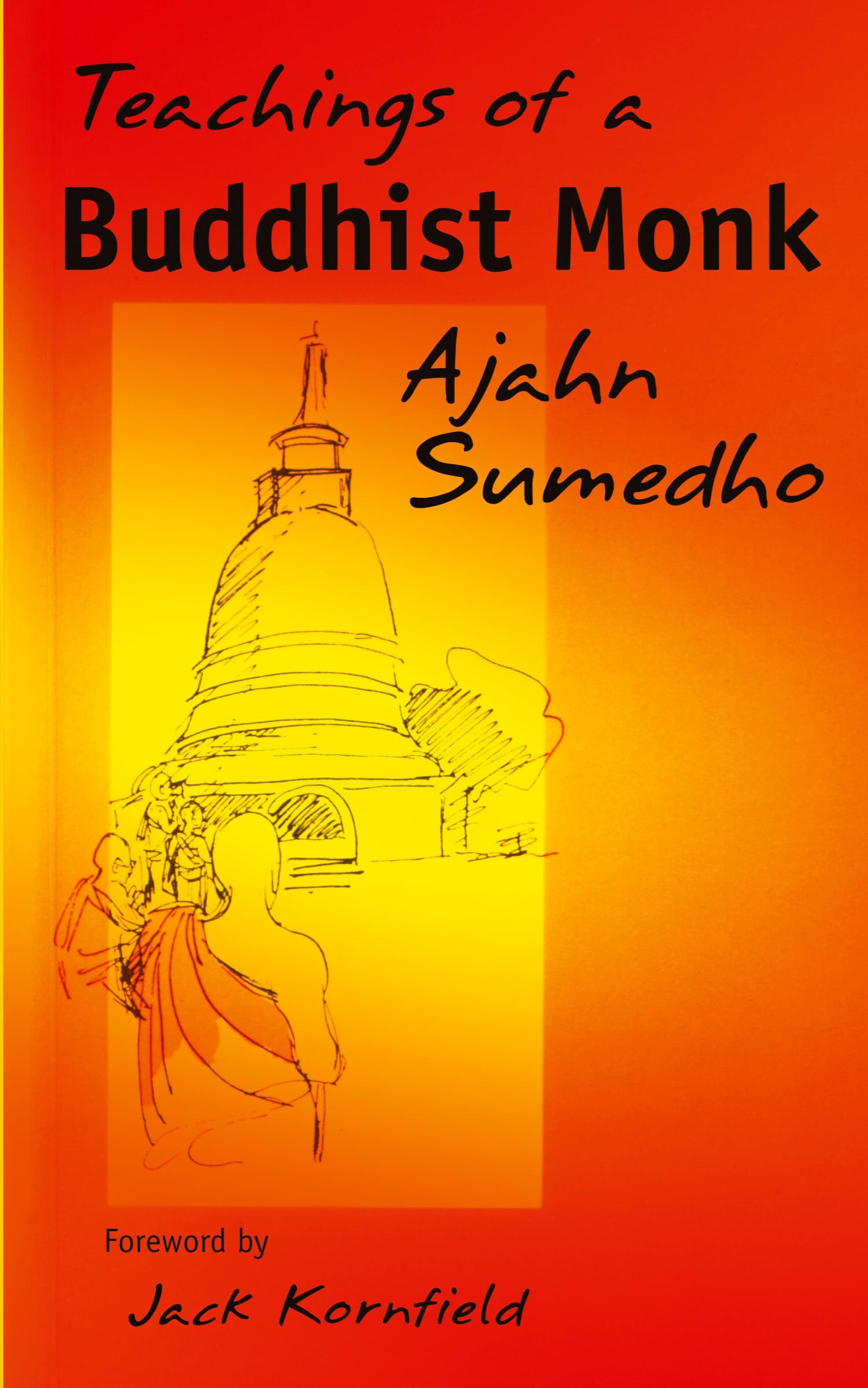 Cover: 9780946672233 | Teachings of a Buddhist Monk | Ajahn Sumedho | Taschenbuch | Englisch