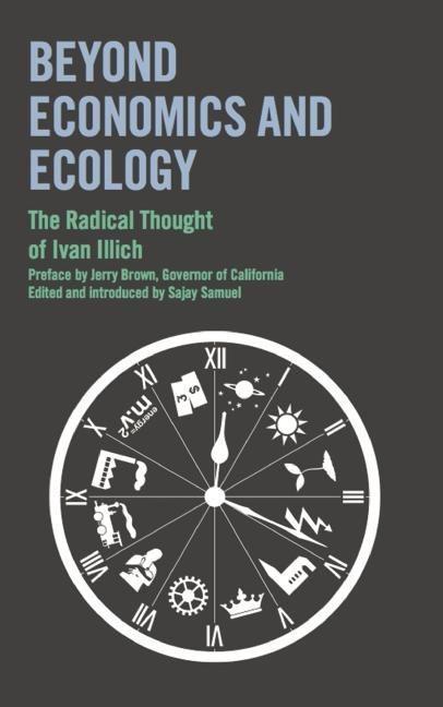 Cover: 9780714531588 | Beyond Economics and Ecology | The Radical Thought of Ivan Illich