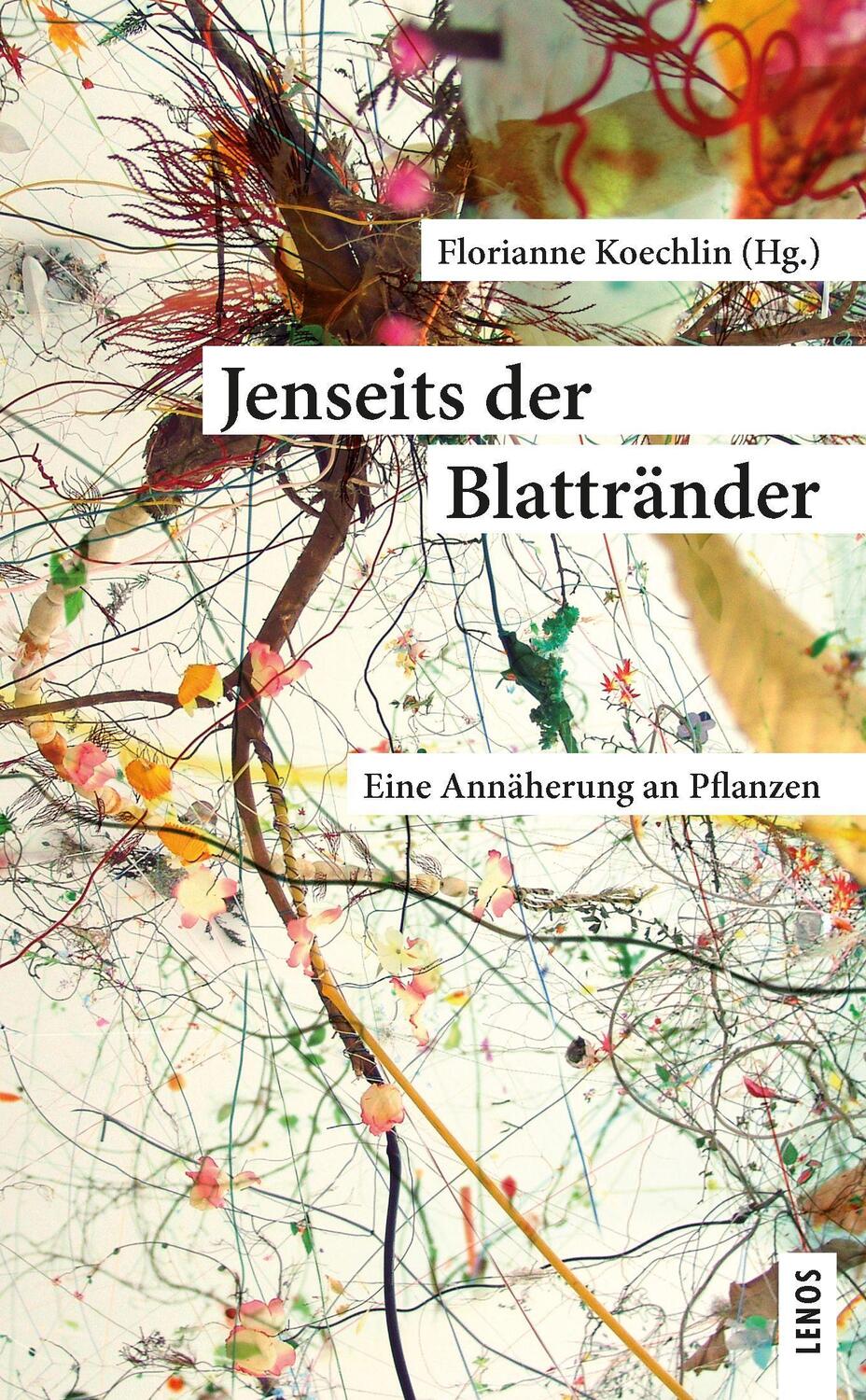 Cover: 9783857878350 | Jenseits der Blattränder | Eine Annäherung an Pflanzen | Taschenbuch