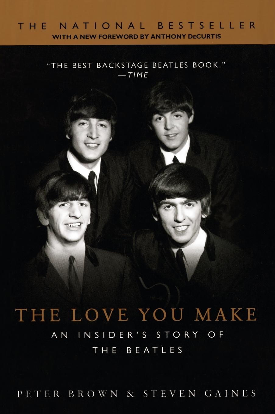 Cover: 9780451207357 | The Love You Make | An Insider's Story of the Beatles | Brown (u. a.)