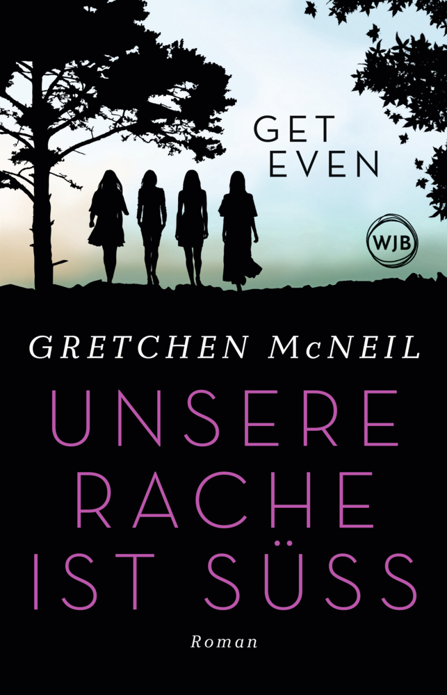 Cover: 9783805200691 | Get Even - Unsere Rache ist süß | Gretchen McNeil | Taschenbuch | 2020