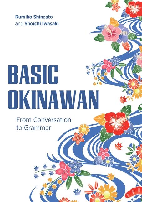 Cover: 9780824893651 | Basic Okinawan | From Conversation to Grammar | Shinzato (u. a.)