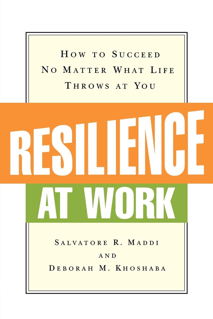 Cover: 9780814415955 | Resilience at Work | How to Succeed No Matter What Life Throws at You