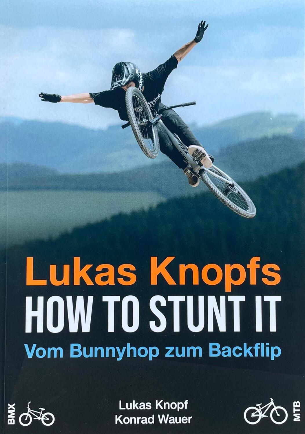 Cover: 9783000710186 | Lukas Knopfs How to Stunt it | Vom Barspin zum Backflip | Taschenbuch